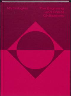 Mythologies - the beginning and end of civilizations