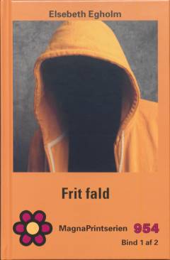 Frit fald. Bind 1 (Stor skrift)