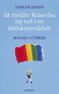 Så melder Rolandas sig ind i en faldskærmsklub