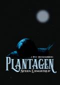 Plantagen. 2 Feet Entertainment