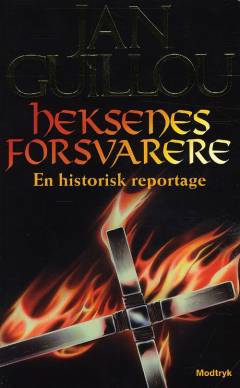 Heksenes forsvarere : en historisk reportage