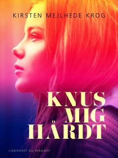 Knus mig hårdt