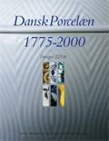 Dansk porcelæn 1775-2000 : design i 225 år