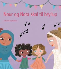 Nour og Nora skal til bryllup