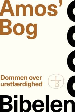 Amos' Bog : dommen over uretfærdighed