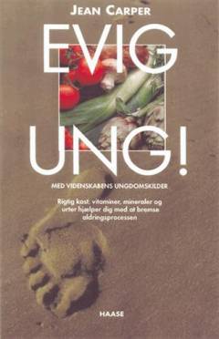 Evig ung! : med videnskabens ungdomskilder