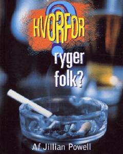 Hvorfor ryger folk