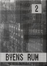 Byens Rum 2 : Det kendte i det fremmede