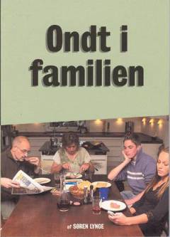 Ondt i familien : om ungdomsproblemer
