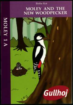 Moley and the new woodpecker