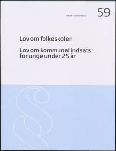 Lov om folkeskolen: Lov om kommunal indsats for unge under 25 år