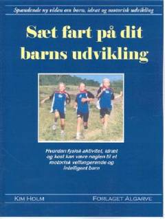 Sæt fart på dit barns udvikling