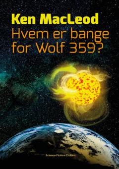 Hvem er bange for Wolf 359? : noveller