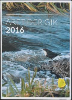 Året der gik (Danmarks Naturfredningsforening). Årgang 2016