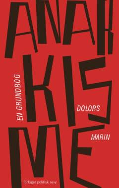 Anarkisme : en grundbog