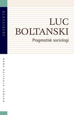 Pragmatisk sociologi : en tekstsamling