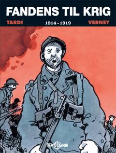 Fandens til krig : 1914-1919