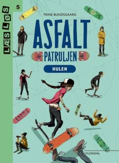 Asfaltpatruljen - hulen