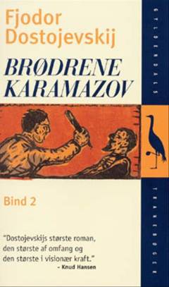 Brødrene Karamazov : roman i fire dele med en epilog. Bind 2