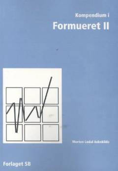 Kompendium i formueret II