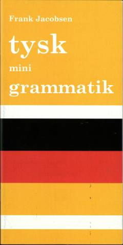 Tysk mini grammatik