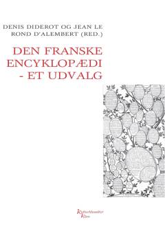 Den franske encyklopædi - artikler i udvalg