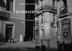 Storbyeremit : fotoessay