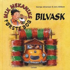 Mik Mekaniks første bog - bilvask