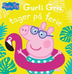 Gurli Gris tager på ferie