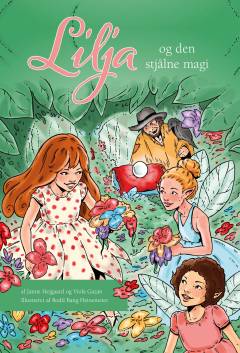 Lilja og den stjålne magi