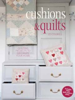 Pillows & quilts : 20 projects to stitch, quilt & sew