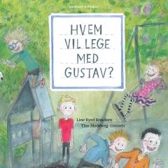 Hvem vil lege med Gustav?