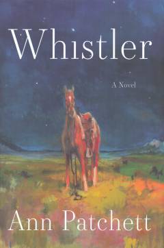 Whistler : a novel