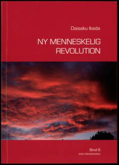 Ny menneskelig revolution. Bind 6