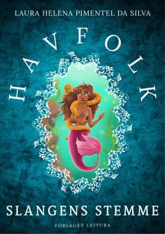 Havfolk - slangens stemme