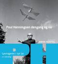 Hertel, Hans (red.): Poul Henningsen dengang og nu. Lysmageren i nyt perspektiv