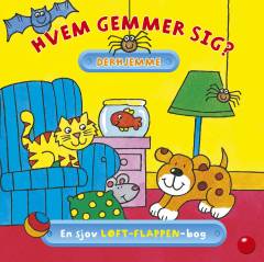 Hvem gemmer sig derhjemme