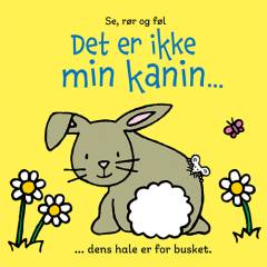 Det er ikke min kanin : dens hale er for busket