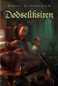 Dødseliksiren : den sande beretning om den lærde Tyge Brahe