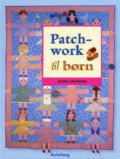 Patchwork til børn