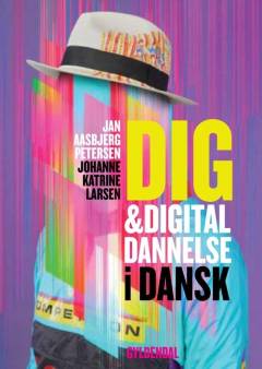 Dig & digital dannelse i dansk