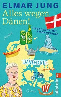Alles wegen Dänen! : überleben mit Smørrebrød