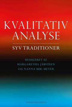 Kvalitativ analyse : syv traditioner