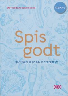 Spis godt - når kræft er en del af hverdagen