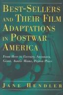 Best-sellers and their film adaptations in postwar America : From here to eternity, Sayonara, Giant, Auntie Mame, Peyton Place