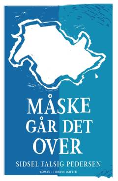 Måske går det over (Sæt)