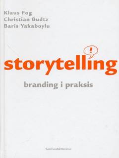 Storytelling : branding i praksis