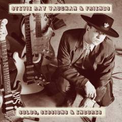 Solos, sessions & encores : Stevie Ray Vaughan & friends