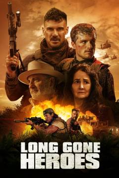 Long gone heroes