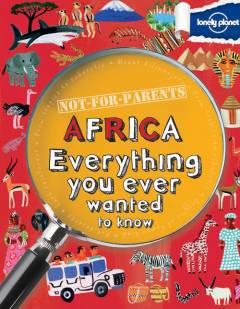 Africa everything you ever wanted to know
